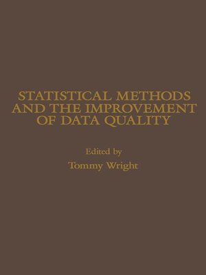 cover image of Statistical Methods and the Improvement of Data Quality